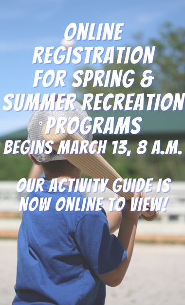online registration for rec programs begins March 13 at 8 am graphic
